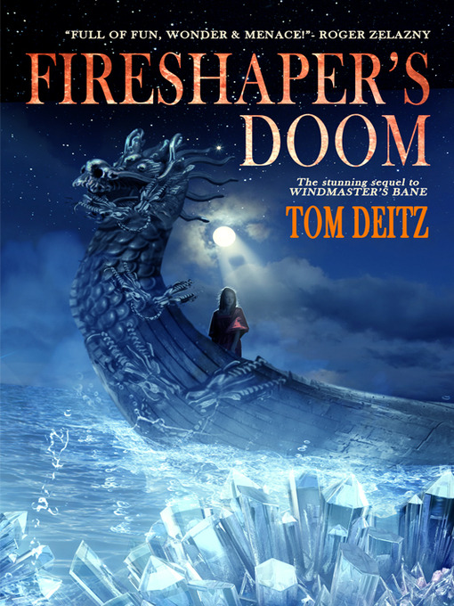 Title details for Fireshaper's Doom by Tom Deitz - Available